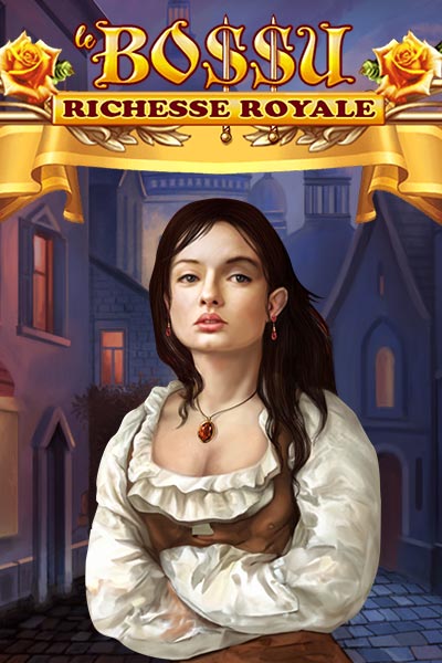 Le BoSSu Richesse Royale